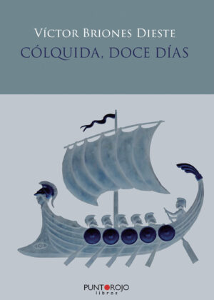 CÓLQUIDA, DOCE DÍAS 9788417768263