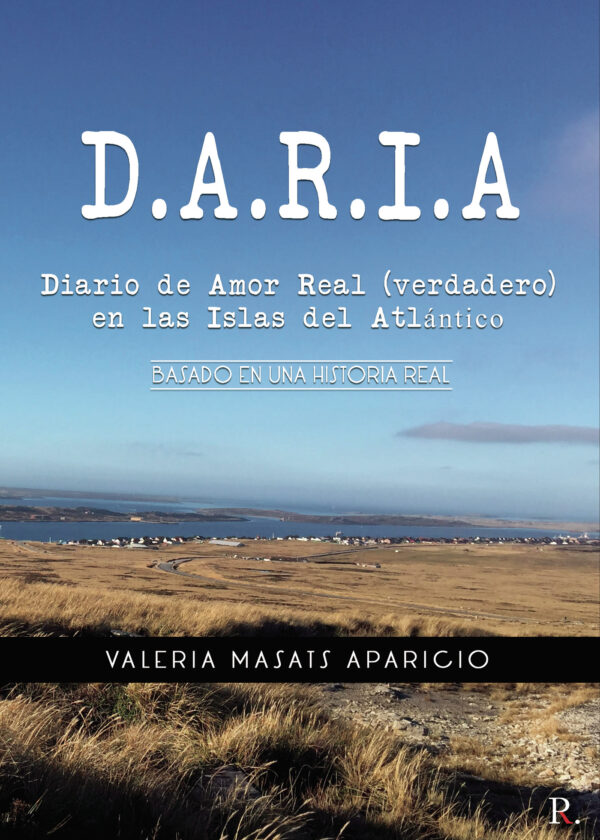 DARIA DIARIO DE AMOR REAL (VERDADERO) EN LAS ISLAS DEL ATLÁNTICO 9788417768577