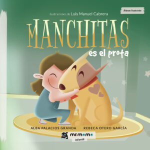 MANCHITAS ES EL PROTA 9788417842109