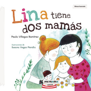 LINA TIENE DOS MAMÁS 9788417842291