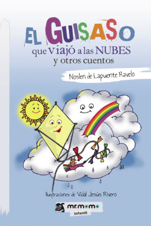 EL GUISASO QUE VIAJÓ A LAS NUBES Y OTROS CUENTOS 9788417842390