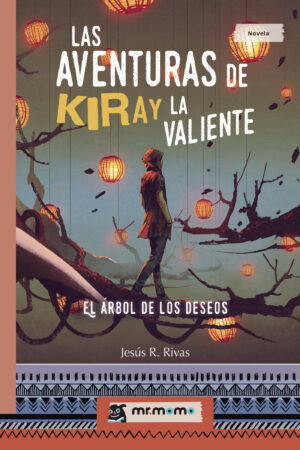 LAS AVENTURAS DE KIRAY LA VALIENTE 9788417842413