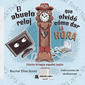 EL ABUELO RELOJ QUE OLVIDÓ CÓMO DAR LA HORA 9788417842543
