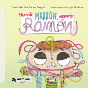 MENUDO MARRÓN, MENUDO RAMÓN (TAPA DURA) 9788417842703