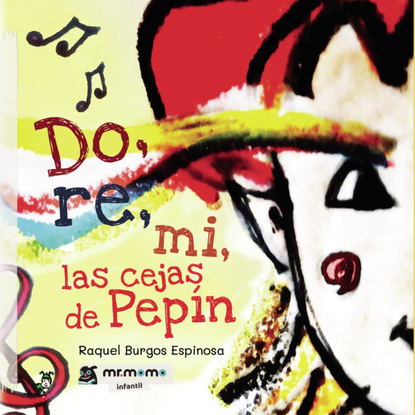 DO, RE, MI, LAS CEJAS DE PEPÍN 9788417842758