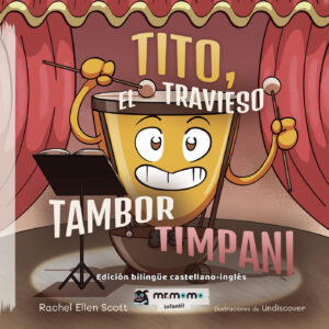 TITO, EL TRAVIESO TAMBOR TIMPANI 9788417842871