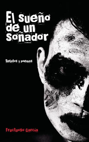 EL SUEÑO DE UN SOÑADOR 9788417848378