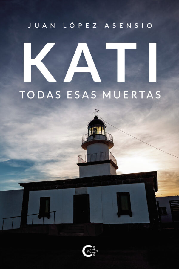KATI. TODAS ESAS MUERTAS 9788417856441