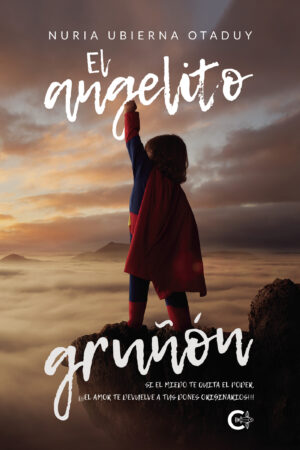 EL ANGELITO GRUÑÓN