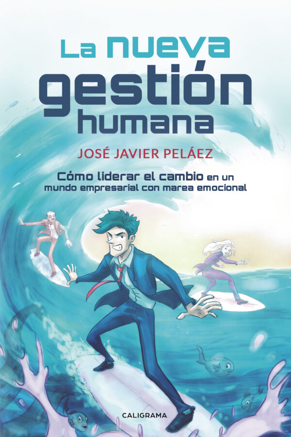 LA NUEVA GESTIÓN HUMANA 9788417887049