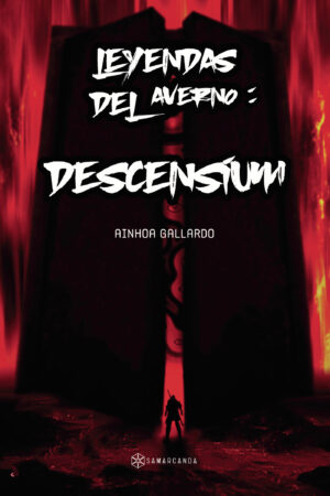 LEYENDAS DEL AVERNO:  DESCENSIUM