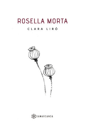 ROSELLA MORTA