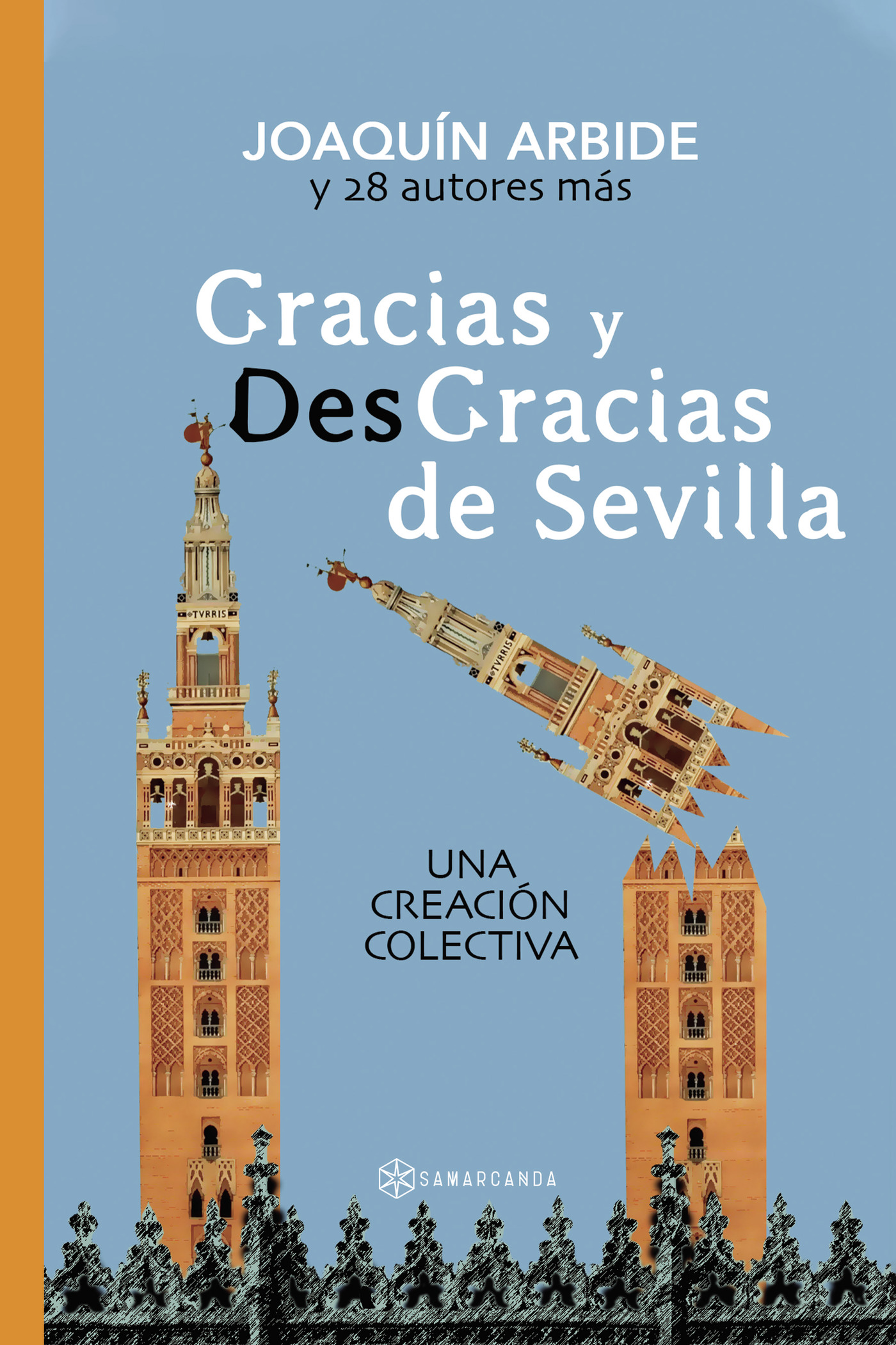 GRACIAS Y DESGRACIAS DE SEVILLA