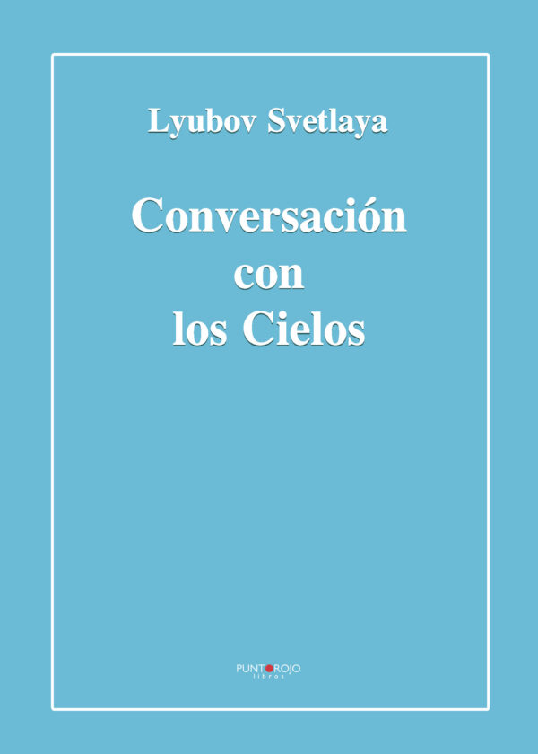 CONVERSACIÓN CON LOS CIELOS 9788417907198