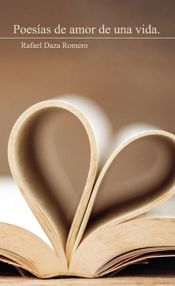 POESÍAS DE AMOR DE UNA VIDA 9788417907495