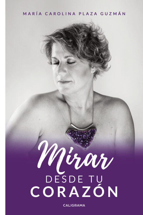 MIRAR DESDE TU CORAZÓN 9788417915070