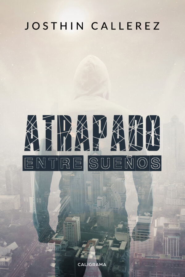 ATRAPADO ENTRE SUEÑOS 9788417915292