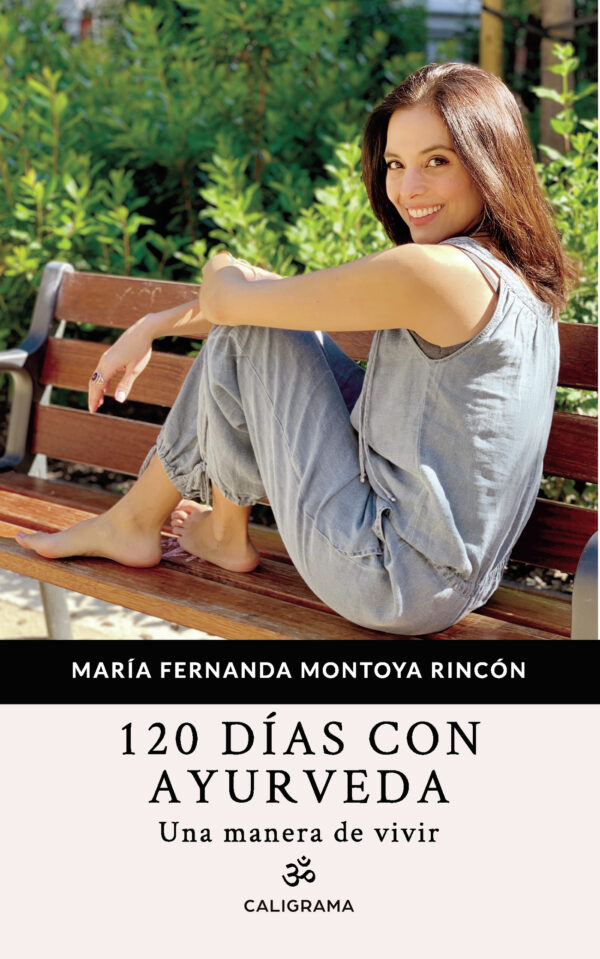 120 DÍAS CON AYURVEDA 9788417947125