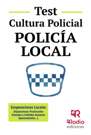 TEST. CULTURA POLICIAL. POLICÍA LOCAL
