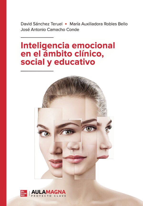 INTELIGENCIA EMOCIONAL EN EL ÁMBITO CLÍNICO, SOCIAL Y EDUCATIVO 9788417979034