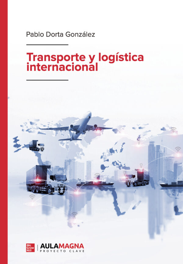 TRANSPORTE Y LOGÍSTICA INTERNACIONAL 9788417979089