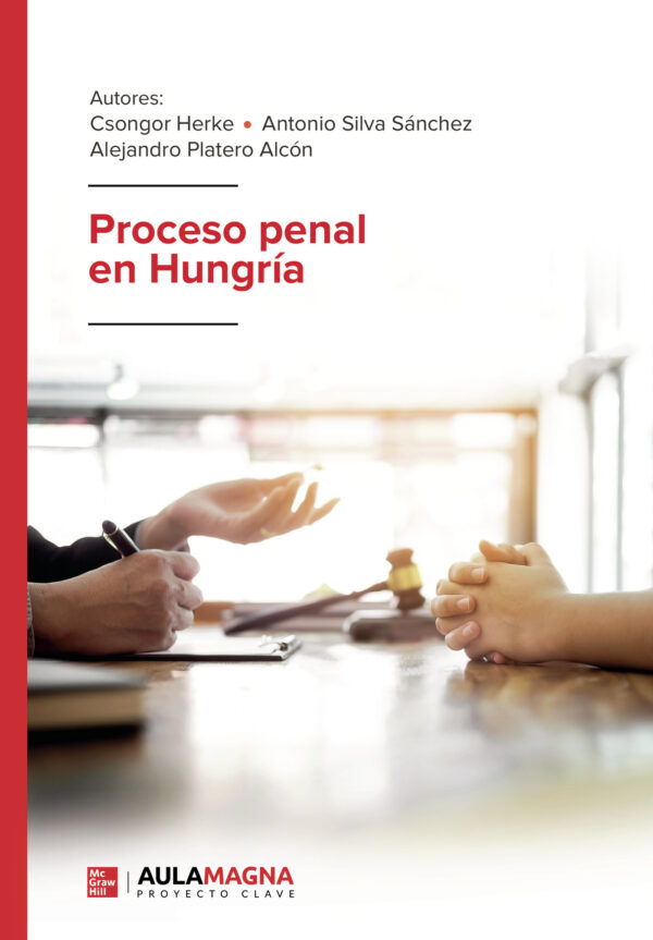 PROCESO PENAL EN HUNGRÍA 9788417979249