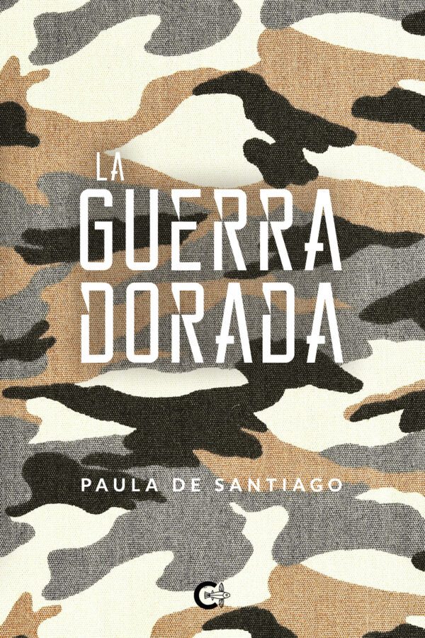 LA GUERRA DORADA 9788418018442