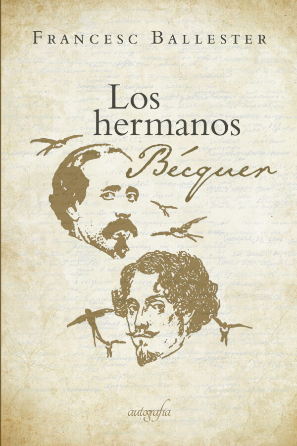 LOS HERMANOS BECQUER 9788418028960