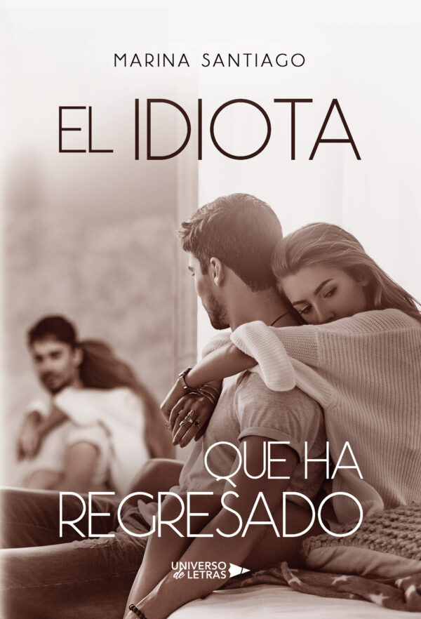 EL IDIOTA QUE HA REGRESADO 9788418036835