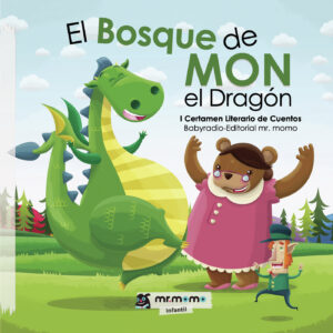 EL BOSQUE DE MON EL DRAGÓN 9788418070006