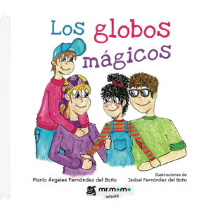 LOS GLOBOS MÁGICOS 9788418070426