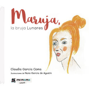 MARUJA, LA BRUJA LUNARES 9788418070778