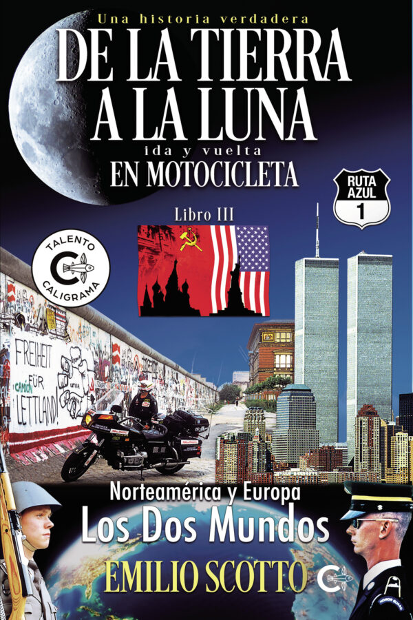 DE LA TIERRA A LA LUNA EN MOTOCICLETA 3 9788418073175