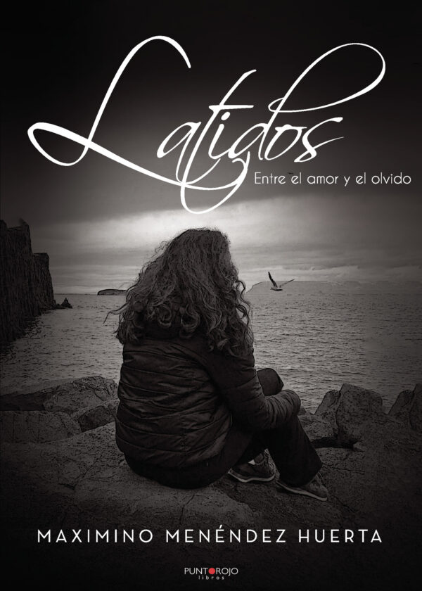 LATIDOS. ENTRE EL AMOR Y EL OLVIDO 9788418074639
