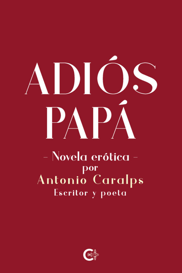 ADIÓS PAPÁ 9788418104046