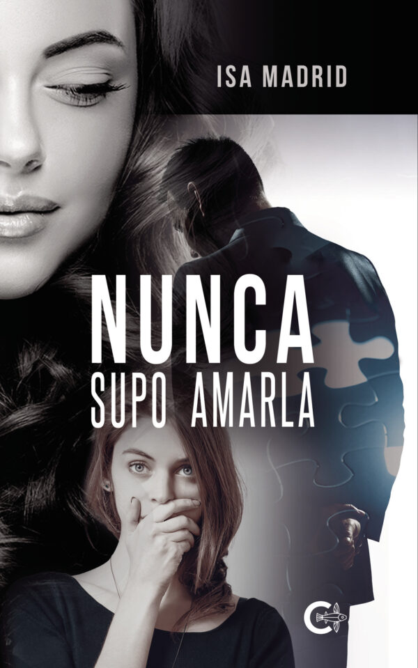 NUNCA SUPO AMARLA 9788418104428
