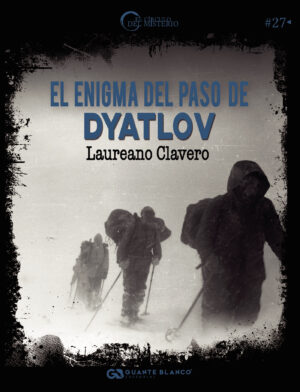 EL ENIGMA DEL PASO DE DYATLOV