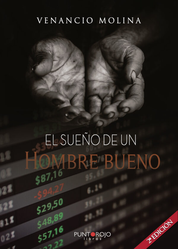 EL SUEÑO DE UN HOMBRE BUENO 9788418161360