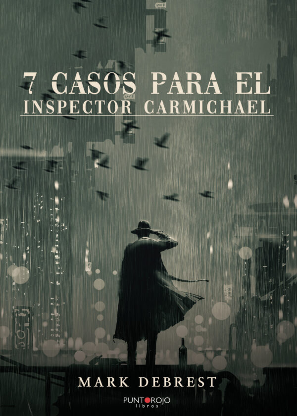 7 CASOS PARA EL INSPECTOR CARMICHAEL 9788418194221