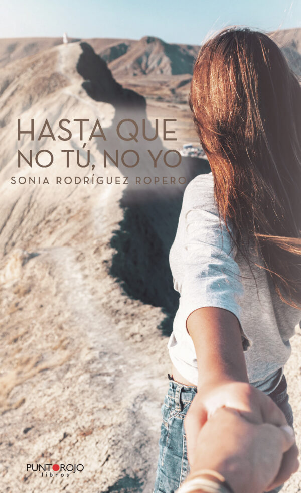 HASTA QUE NO TÚ, NO YO 9788418194290