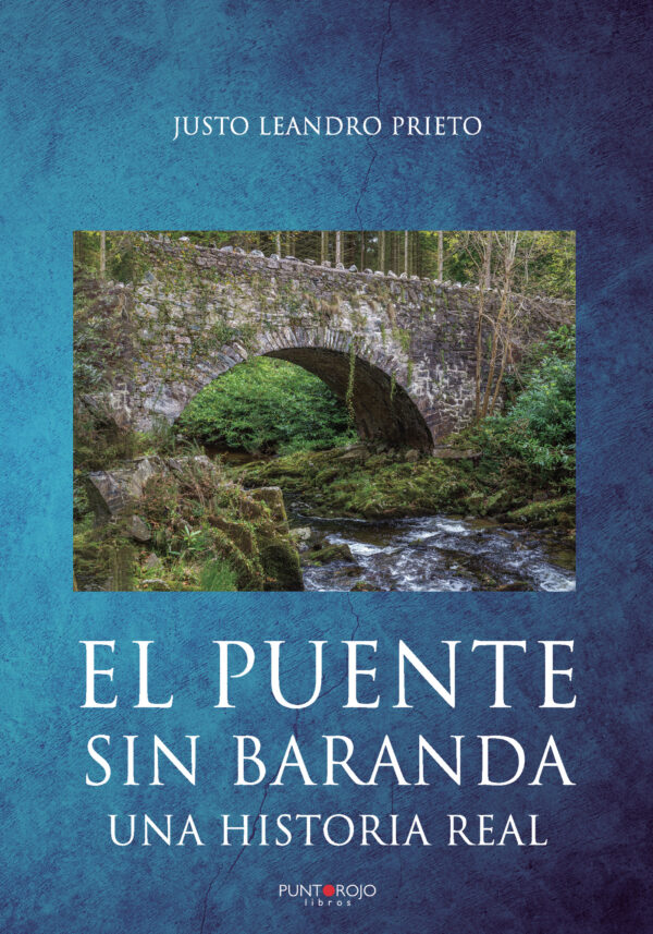 EL PUENTE SIN BARANDA 9788418221279