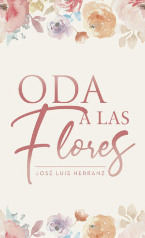 ODA A LAS FLORES 9788418270437