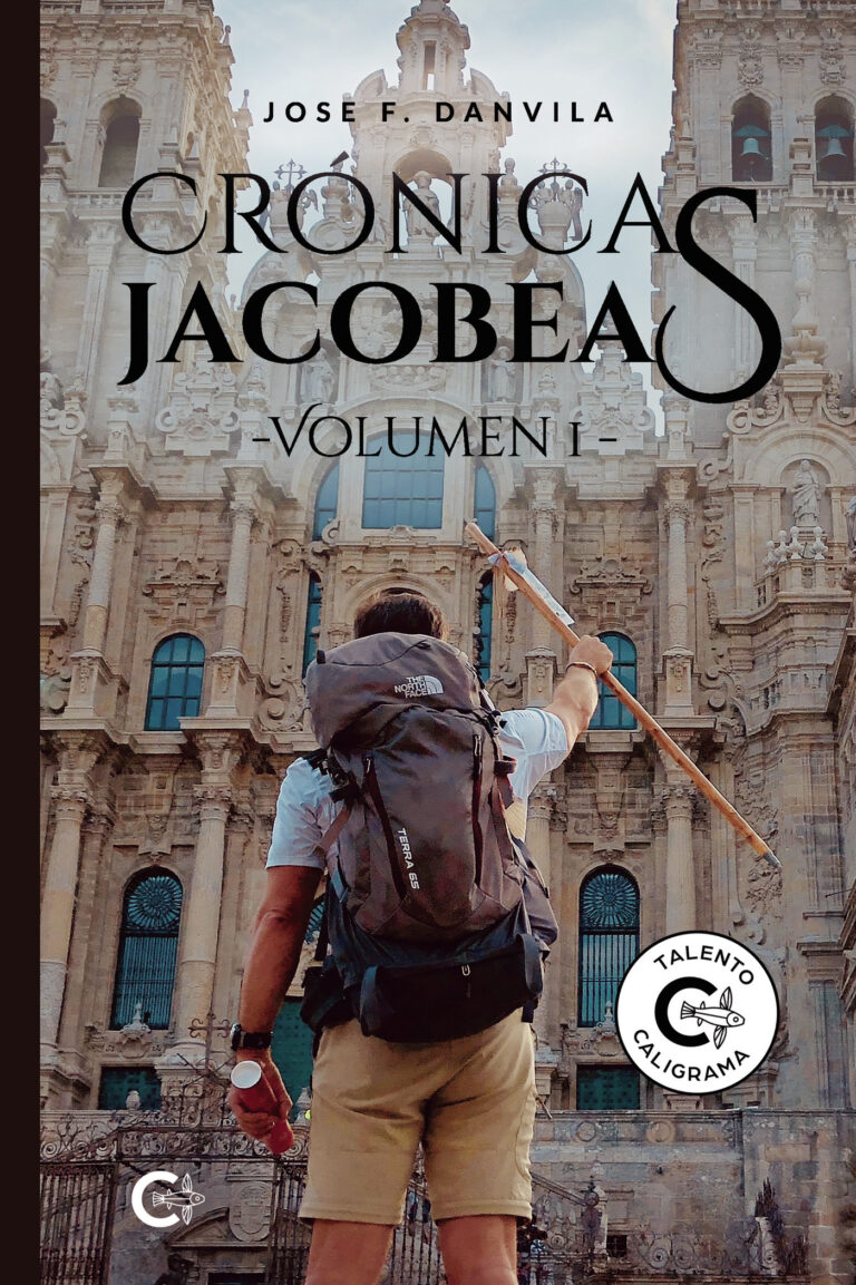 CRÓNICAS JACOBEAS - VOLUMEN I