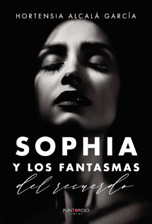 SOPHIA Y LOS FANTASMAS DEL RECUERDO 9788418314841