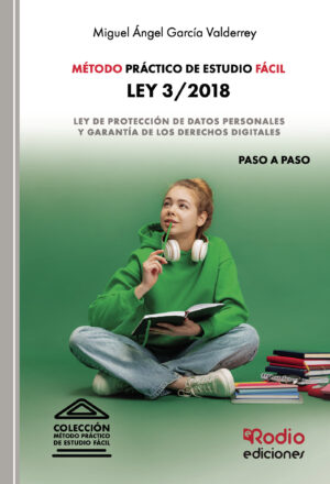 MÉTODO PRÁCTICO DE ESTUDIO FÁCIL. LEY 3/2018