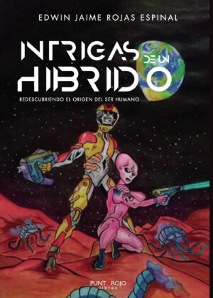 INTRIGAS DE UN HÍBRIDO 9788418361869