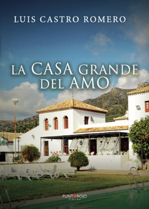 LA CASA GRANDE DEL AMO 9788418361876