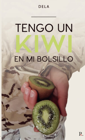 TENGO UN KIWI EN MI BOLSILLO 9788418361982