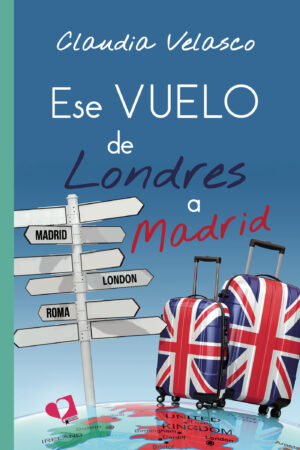 ESE VUELO DE LONDRES A MADRID 9788418412653