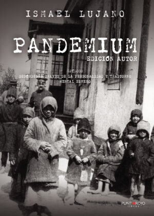 PANDEMIUM. EDICIÓN AUTOR 9788418416507